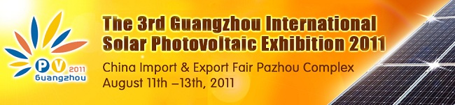 The 3rd Guangzhou International Solar Photovoltaic Exhibition 2011
